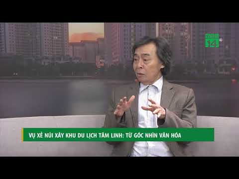 Vụ núi xây khu du lịch tâm linh: Từ góc nhìn văn hóa