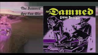 13. Til the End of Time (The Damned Ape Fan Mix)