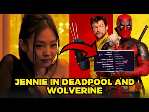 ジェニーがマーベル映画『デッドプール』と『ウルヴァリン 2024』に登場 (JENNIE APPEARS IN THE MARVEL MOVIE DEADPOOL AND WOLVERINE 2024)