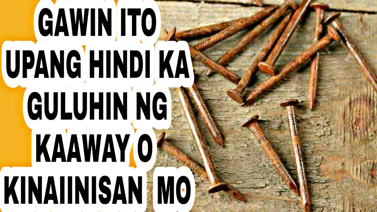 GAWIN ITO UPANG HINDI KA NA GULUHIN NG KAAWAY O KINAIINISAN MO..