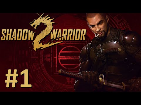Shadow Warrior 2 #1 - Hot Blooded