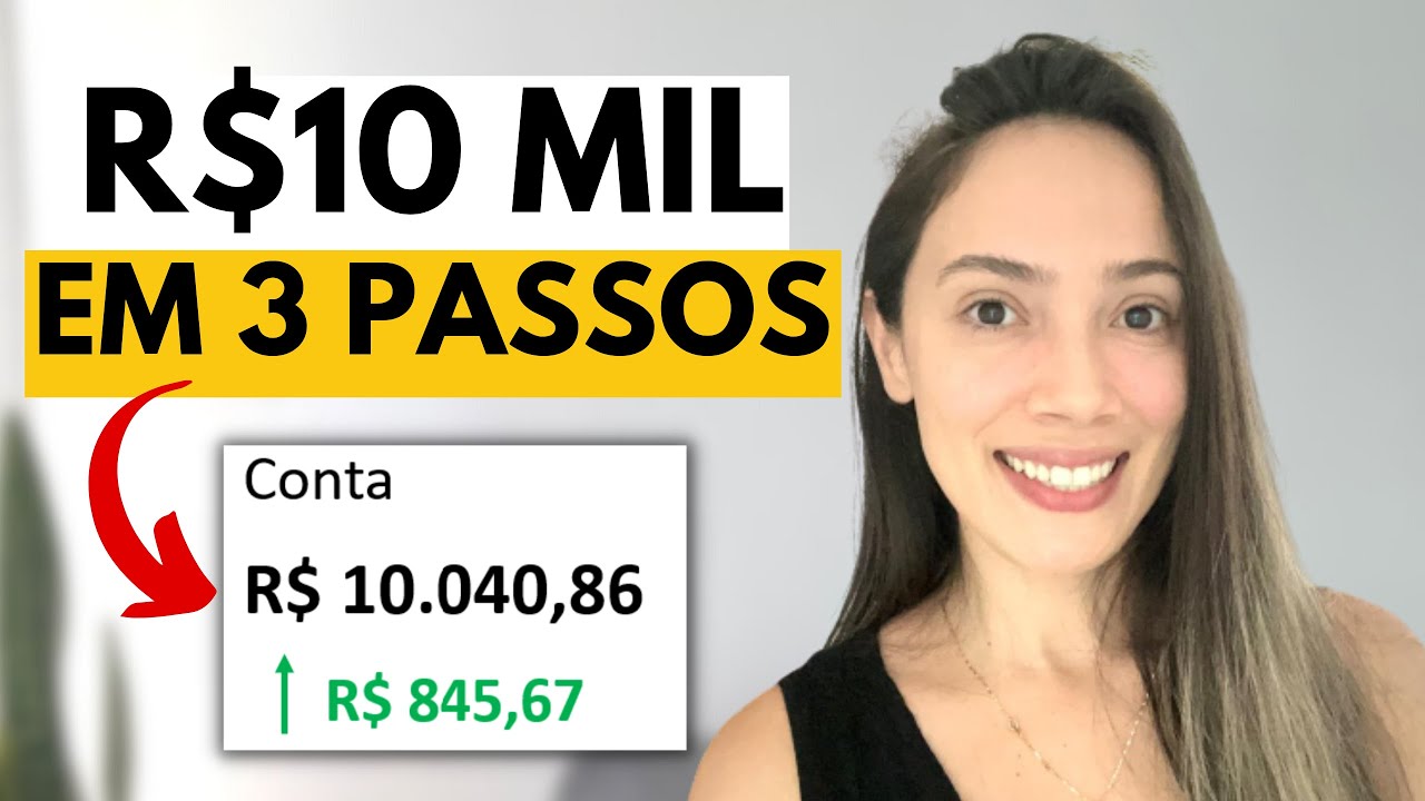 DO ZERO: COMO JUNTAR R$10 MIL RÁPIDO