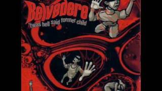 Belvedere - juxtaposition of action and reason