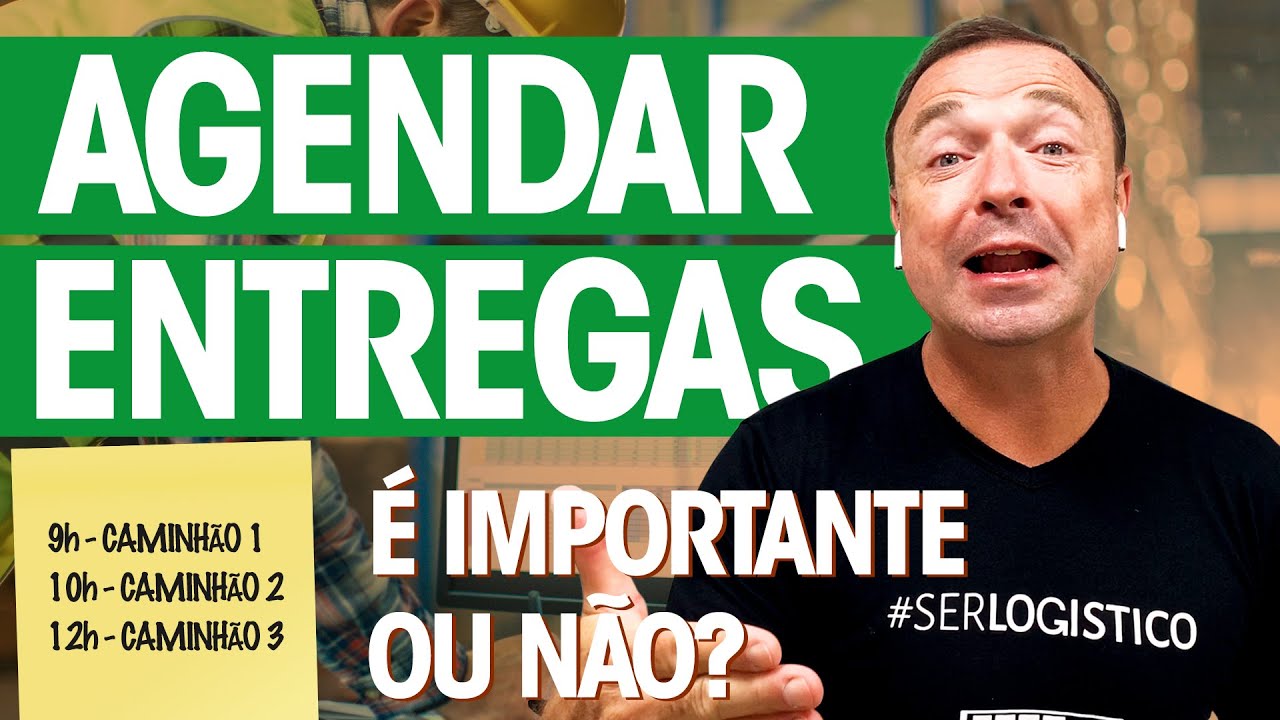 AGENDAMENTO DE ENTREGAS: COMO FAZER? QUAL A SUA IMPORTÂNCIA?