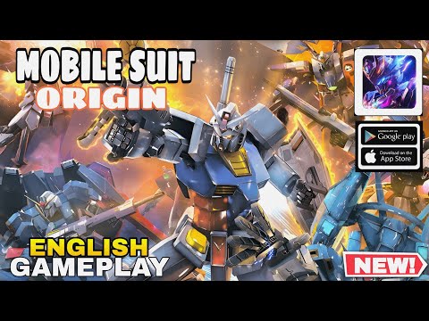 MOBILE SUIT ORIGIN GAMEPLAY + GIFT  CODES NEW FOR ANDROID /iOS ( Early Access )