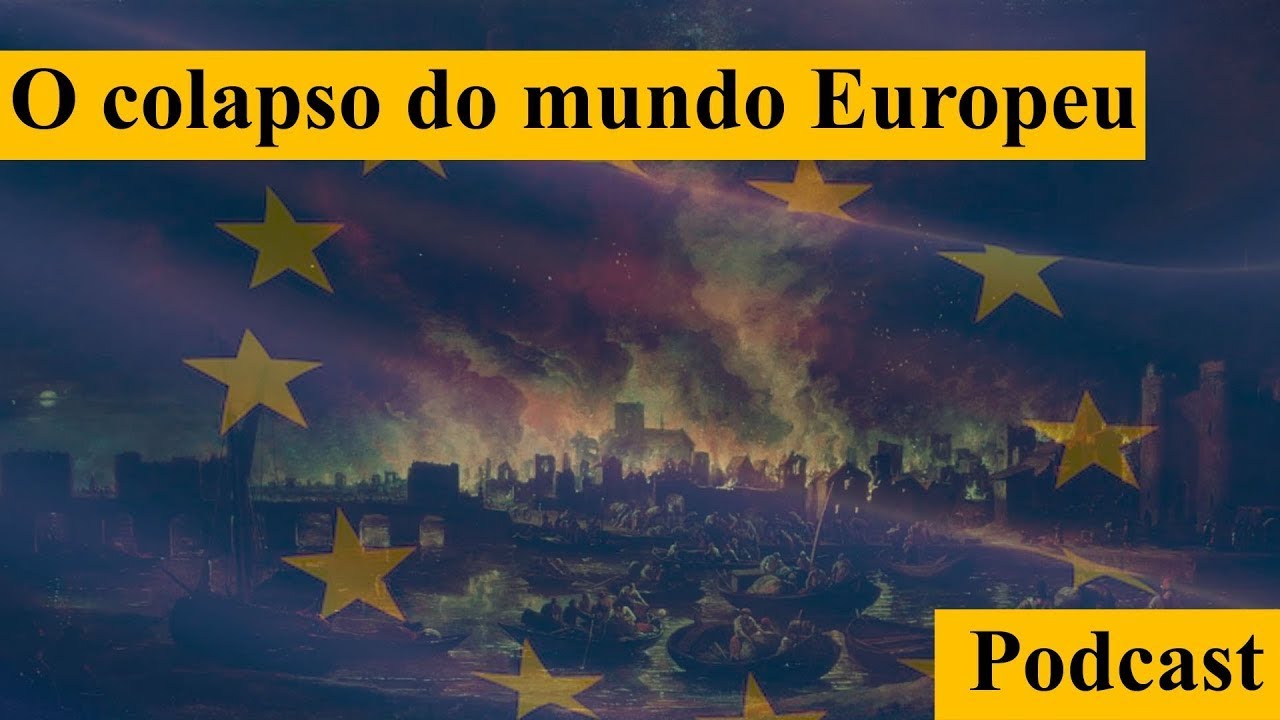 O Mundo depois da Europa - Podcast