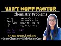 Finding the Van't Hoff Factor | Learn Chemistry with Ma'am Cess