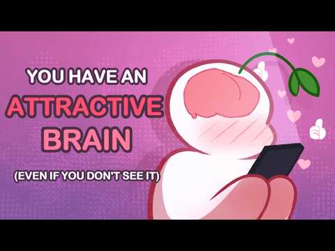 7 Signs You Have an Attractive Brain (Even If You Don’t See It Yet)