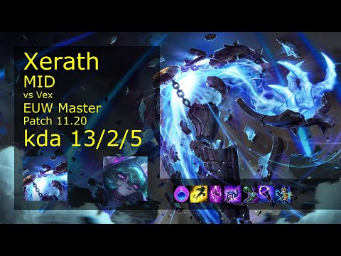 Xerath vs Vex Mid - EUW Master 13/2/5 Patch 11.20 Gameplay