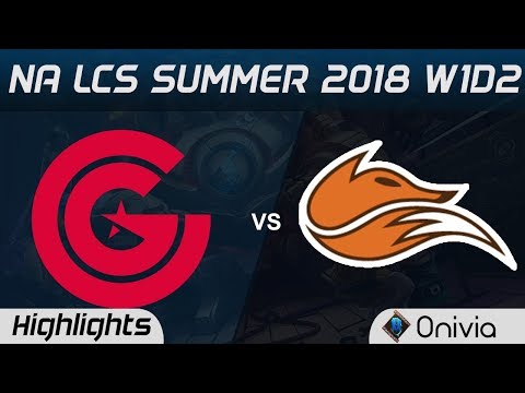 CG vs FOX Highlights NA LCS Summer 2018 W1D2 Clutch Gaming vs Echo Fox by Onivia
