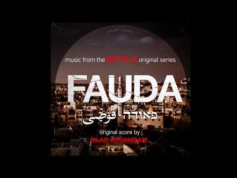 FAUDA Complete Music Collection | Netflix Original Series | Gilad Benamram | LifeArt