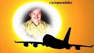 ORGANO MELODICO DE JUAN TORRES - DE VIAJE CON JUAN TORRES