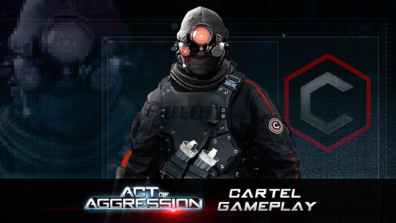 Act of Aggression: Cartel Faction Gameplay - YouTube