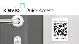 Klevio Quick Access: Unlock doors by scanning a QR code