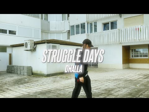 Dwalla - Struggle Days (Official Video)