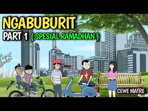 NGABUBURIT PART 1 - SPESIAL RAMADHAN