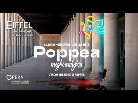 Claudio / Bella: Poppea megkoronázása | L'incoronazione di Poppea (The Coronation of Poppea) trailer