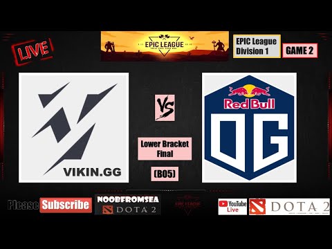 VIKIN.GG vs OG - Game 3 | Dota 2 Live | Bo5 | Lower Bracket Final | EPIC League Div. 1