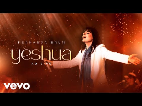 Fernanda Brum - Yeshua (Ao Vivo)