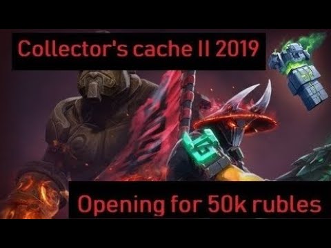 Collector's Cache II 2019 Opening for 50k rubles (326 cache) Dota 2