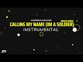 Calling my name (I'm a soldier) - Ebuka songs [instrumental]