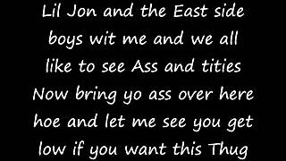 Lil Jon &amp; The East Side Boyz - Get Low - Lyrics
