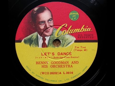 Benny Goodman - Let's Dance (1939)
