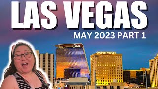 Las Vegas Vlog Day 1 May 2023 | Downtown Fremont Street Hotel | Golden Nugget | Circa