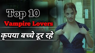 Top 10 Vampire Movie in hindi | English Hollywood Action Horror Film | Hollywood | Vampire based video