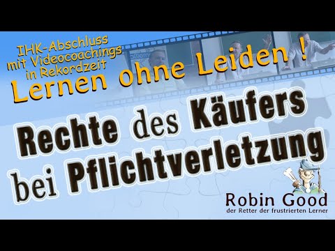 Rechte des Käufers bei Pflichtverletzung, Prüfungsfrage