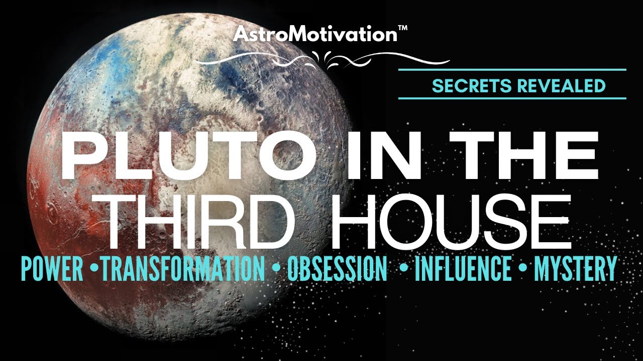 Pluto in the 3rd House of Birth Chart | The Strategic and Powerful Mind! #astrology #zodiac
