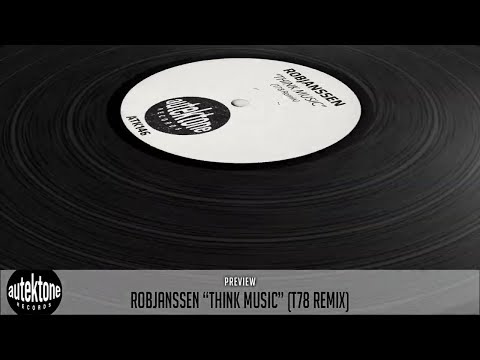 ATK146 - RobJanssen "Think Music" (T78 Remix) (Preview) (Autektone Records) [Techno, Dance, Hard]
