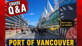 🇨🇦Part 1: Getting there. Port Walkup: 10 FAQs #alaskacruise 