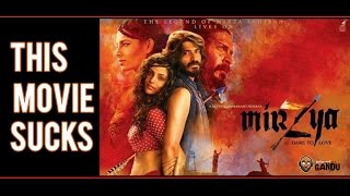 Mirzya  This Movie Sucks  Bollywood Gandu