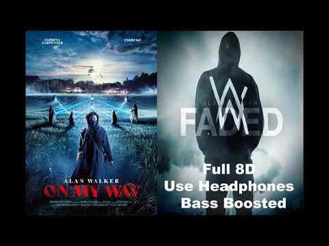 ON MY WAY x FADED [8D Bass Boosted Mashup] - Alan Walker, Farruko, Sabrina Carpenter
