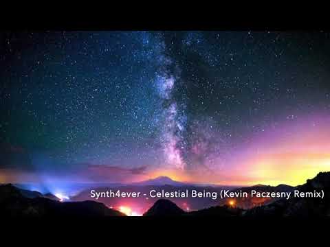 Synth4ever   Celestial Being Kevin Paczesny Remix