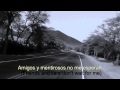 I Am The Highway - AUDIOSLAVE (Soy La Carretera) Sub Titulada