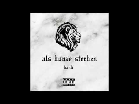Kanli - Feuerwerk ft. Grosses K prod. HilzBeatz