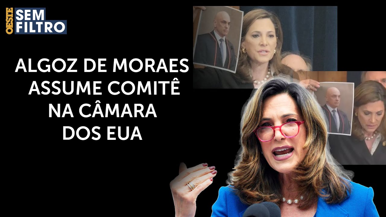 Aliada de Trump e crítica de Moraes presidirá Comitê na Câmara dos EUA