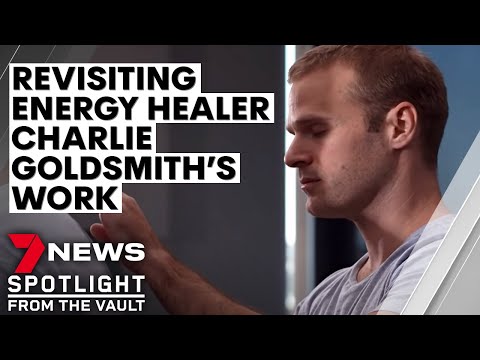 Revisiting energy healer Charlie Goldsmith's work one year on | 7NEWS Spotlight