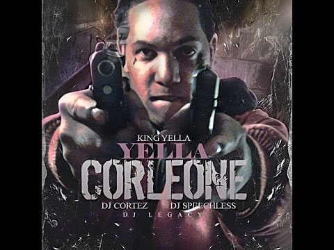 King Yella - Yella Corleone (Full Mixtape)