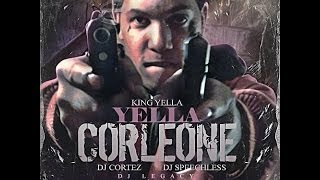 King Yella - Yella Corleone (Full Mixtape)