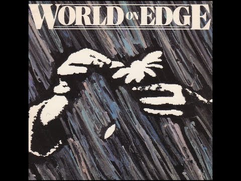 World On Edge - Standing Push And Fall  (AOR, Melodic Rock) -1990