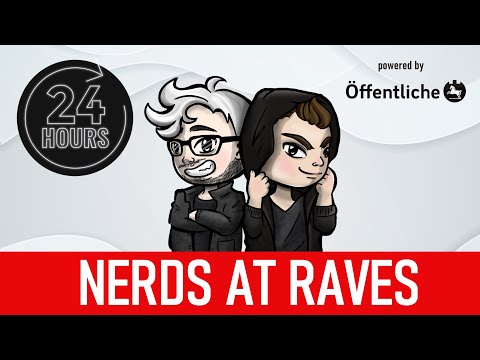 NERDS AT RAVES | 24HOURS - Dein 24h DJ-Livestream | 13.06.2020