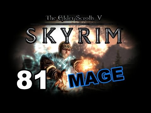 Skyrim [Arch-Mage | Legendary] - Part 81 -- Training Day