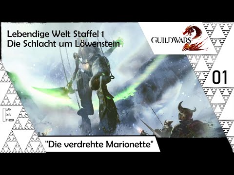 Guild Wars 2 {Staffel 1} [5-01] - Die verdrehte Marionette
