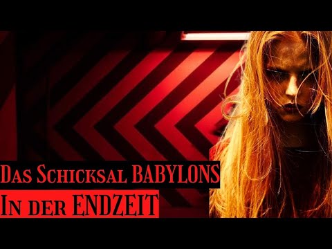 Babylon, die Mutter aller Greuel auf der Erde | Offenbarung 17 | Teil 1