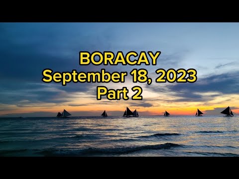 Boracay Anniversary Trip [Day 2 - Part 2]