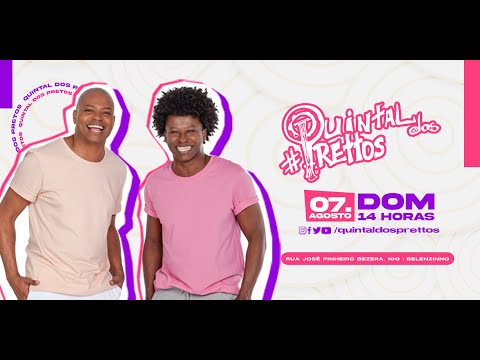 Quintal dos Prettos - 07 de Agosto de 2022