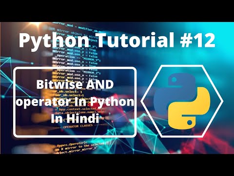 12 Bitwise And Operator In Python Python Tutorial For Beginners In Hindi Learn Python